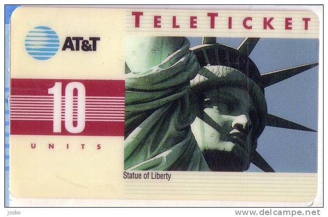 STATUE OF THE LIBERTY (AT&T Teleticket Card) Statue De La Liberte Estatua De La Libertad Statua Della Libertà Of Freedom - AT&T