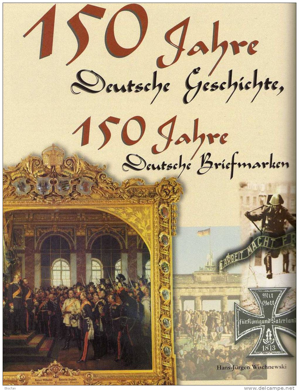 150 Jahre Deutsche Briefmarke1998 Antiquarisch 24€ Motivation Für Sammler Band I Als Enzyklopädie Und Fachbuch Wegweiser - Autres & Non Classés