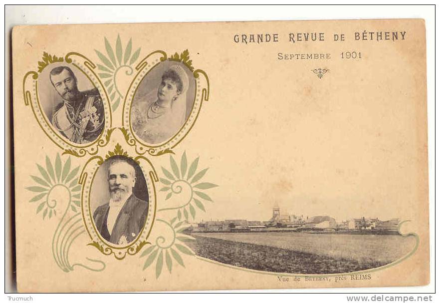 F3556 - Grande Revue De Bétheny - Septembre 1901  *Président Falières* - Bétheny