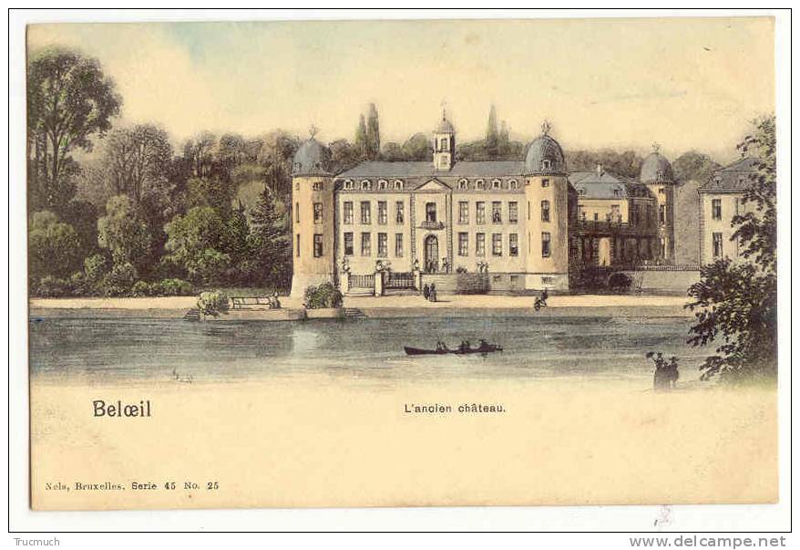 C6947 - Beloeil - L´ancien Château "Nels Série 45 N° 25" - Beloeil