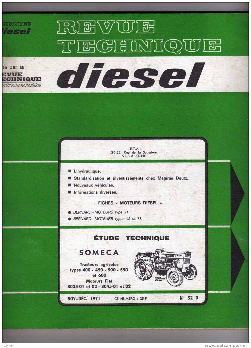 Revue Tech Diesel  -  SOMECA - Tracteurs Agricoles Types 400 à 600 - Moteurs Fiat   -  N° 45 D - Auto