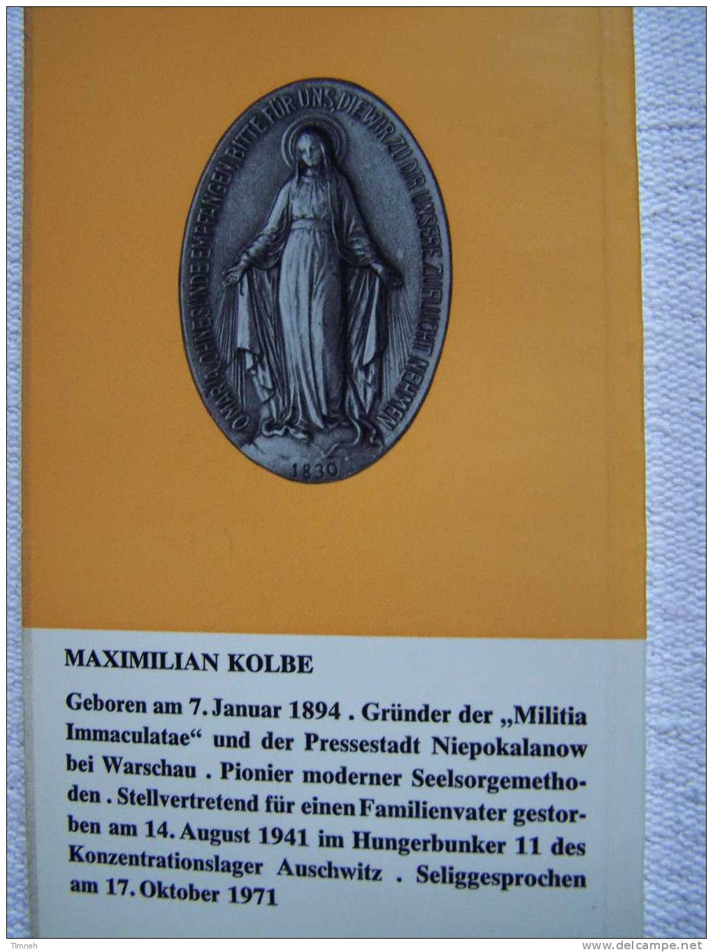 MAXIMILIAN KOLBE-ALLEN MENSCHEN BRUDER-Militia Immaculatae-Seliggesprochen-édition Verlag Friede Un Heil - Christianism