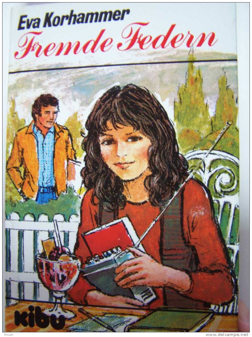 Fremde Federn-EVA KORHAMMER- KIBU Verlag-1981- - Autores Alemanes