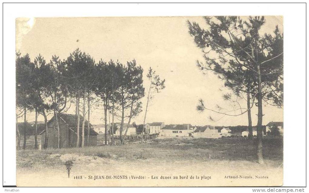 1668  St - JEAN- DE - MONTS - Les Dunes Au Bords De La Plage ,moyen ( Légère Déchirure En Haut à Gauche) Voir Scan - Saint Michel En L'Herm