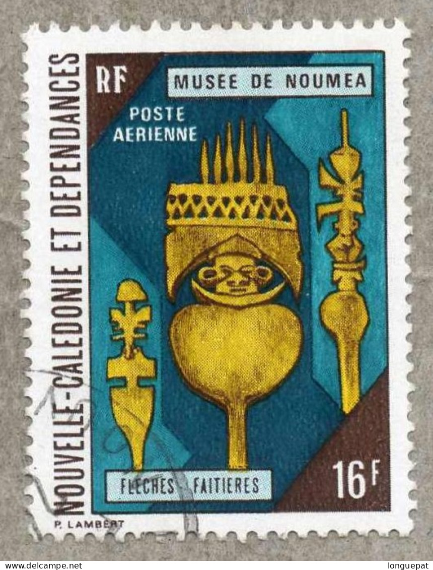NOUVELLE-CALEDONIE  : Musée De Nouméa : Flèches Faitières - Oblitérés
