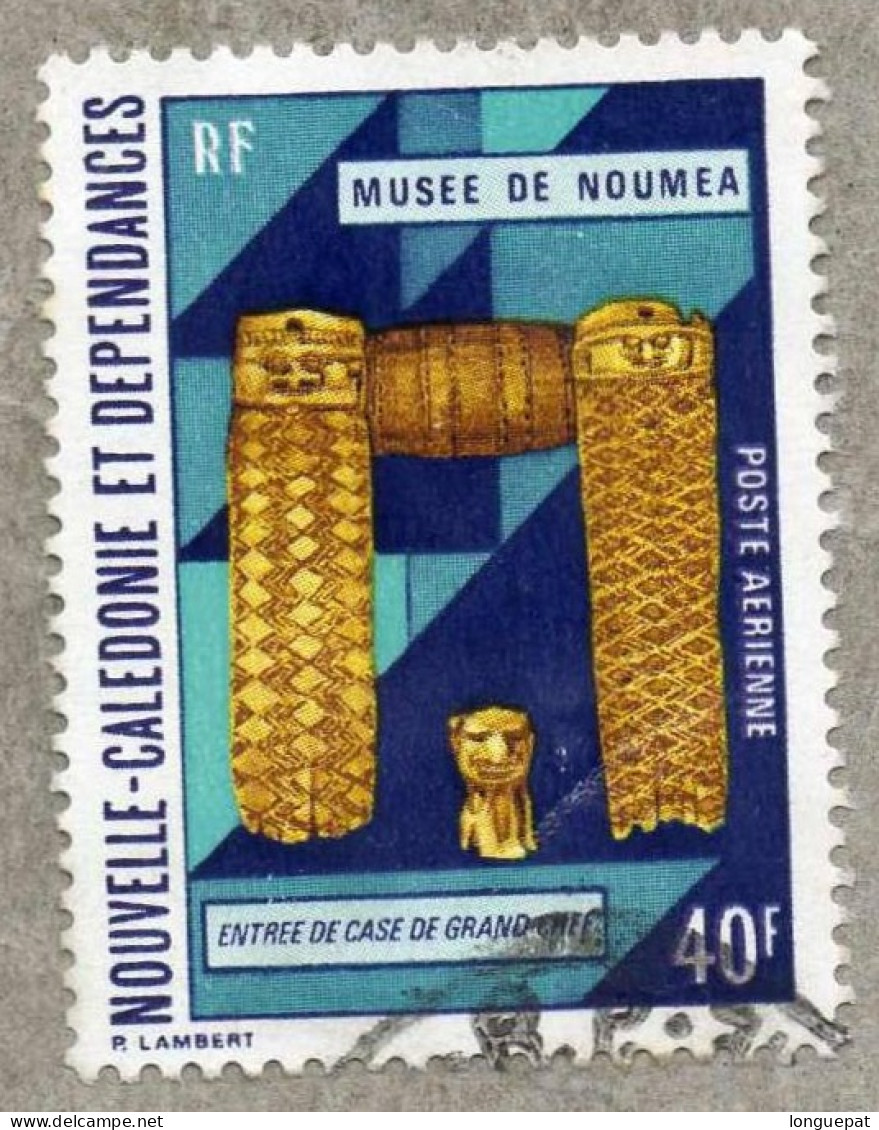 NOUVELLE-CALEDONIE  : Musée De Nouméa : Entrée De Case De Grand Chef - Used Stamps