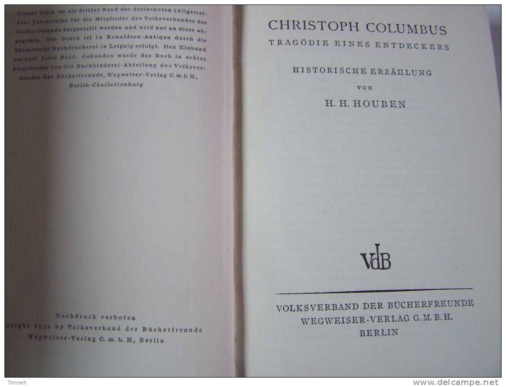 CHRISTOPH COLOMBUS Von H.H.HOUBEN Tragödie Eines Entdeckers-Historische Erzählung- - Biographies & Mémoirs
