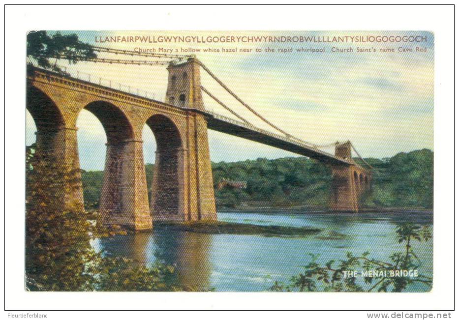 ANGLESEY  (Pays De Galles) - CPA - The Menai Bridge - Llanfairpwllgwyngyllgogerychwyrndrobwllllantysiliogogogoch - Anglesey