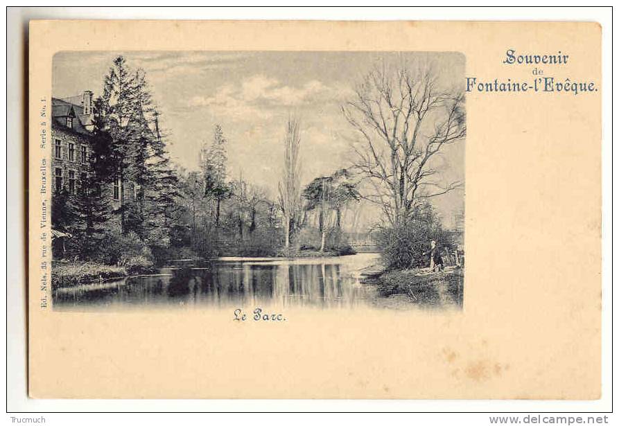 C9227 - Souvenir De Fontaine L´ Evêque - Le Parc - Fontaine-l'Eveque