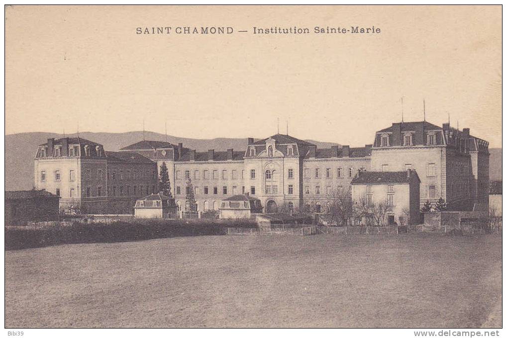 SAINT-CHAMOND.  _  Institution Sainte-Marie. - Saint Chamond