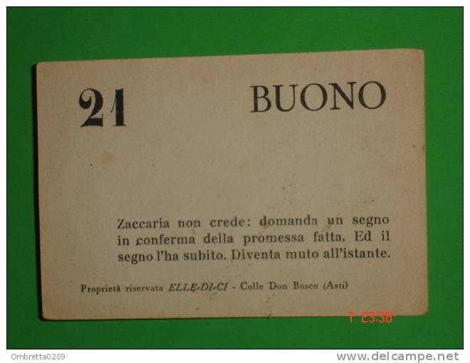 ZACCARIA Diventa Muto - ELLE.DI.CI.- Colle Don Bosco Asti - 21 BUONO - Santino ? - Images Religieuses