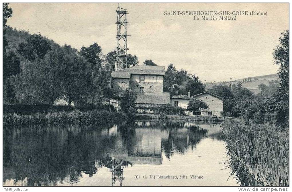 SAINT-SYMPHORIEN-sur-COISE - Le Moulin Mollard - Saint-Symphorien-sur-Coise