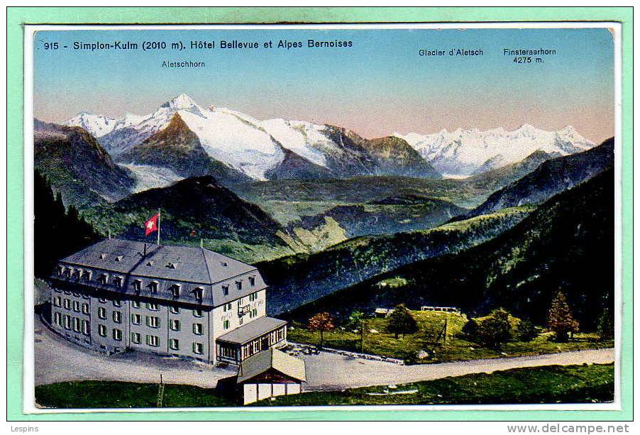 SUISSE --  Simplon - Hôtel Bellevue - Bellevue