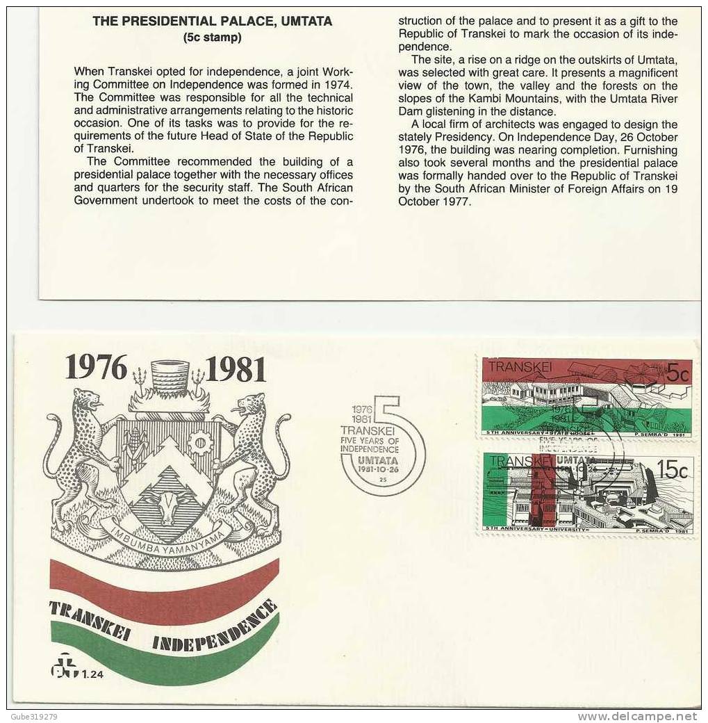 TRANSKEI -1981 - FDC - TRANSKEI INDIPENDENCE FIVE YEARS - WITH 2 STAMPS & INSIDE EXPLANATORY CARD - Transkei