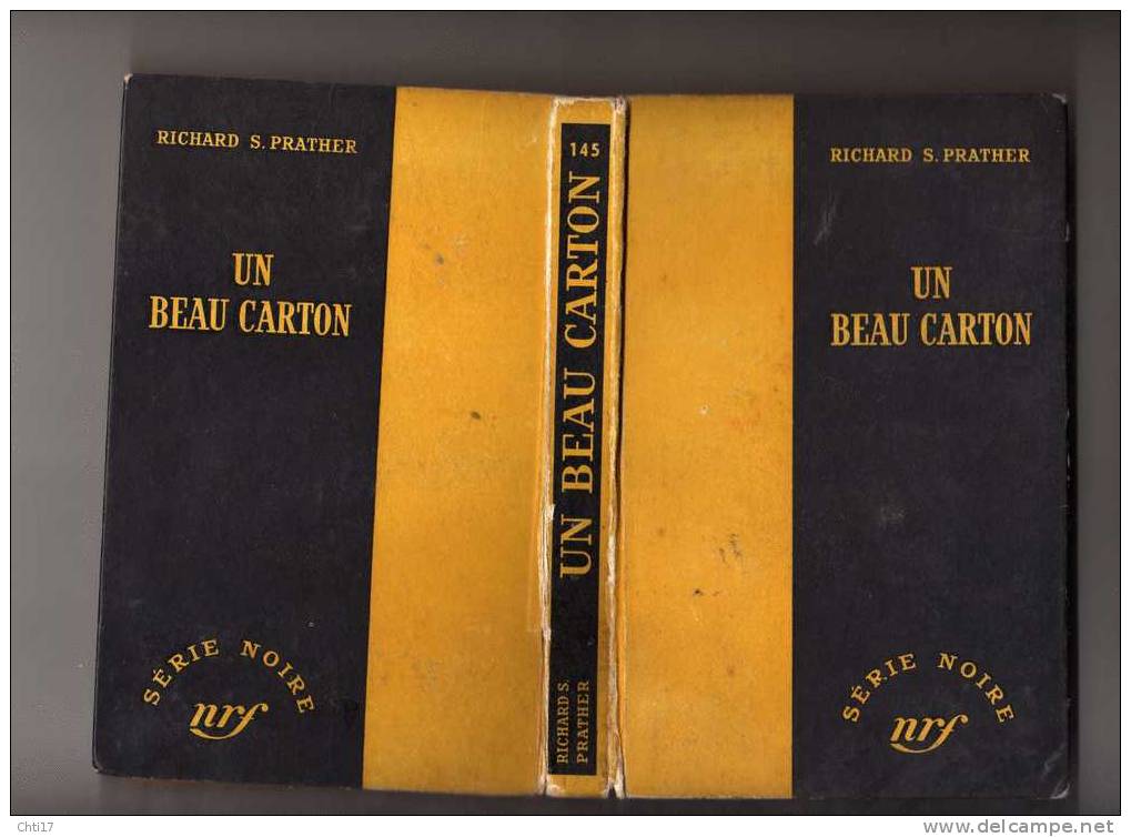 SERIE NOIRE N 145   UN BEAU CARTON  PAR RICHARD S PRATHER EDITEUR GALLIMARD ANNEE 1952 - Série Noire