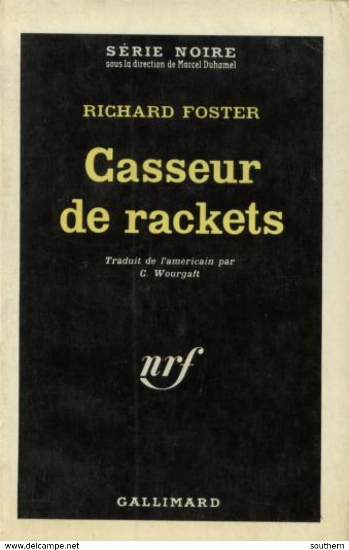 Série Noire N° 722   Richard Foster  " Casseur De Rackets  "  BE - Série Noire