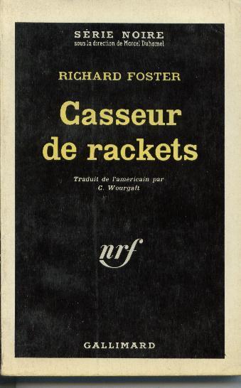 Série Noire N° 722" Casseur De Racket" De  Richard Foster+++BE+++ - Série Noire