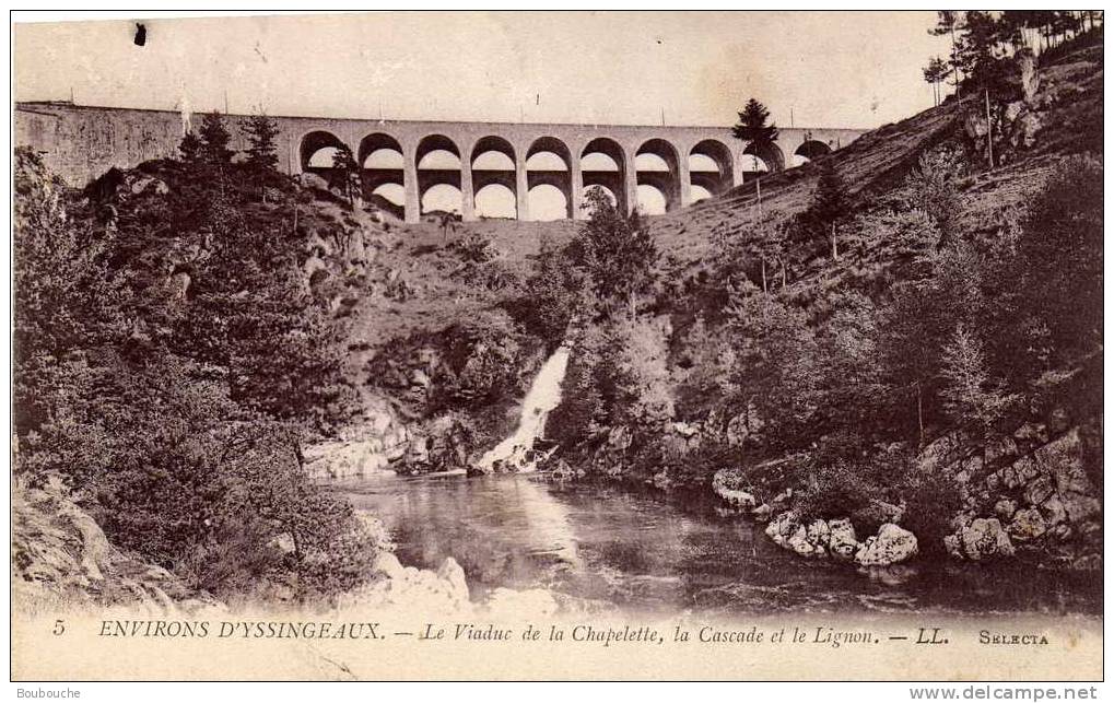 CPA De Environ D' YSSINGEAUX - Le Viaduc De La Chapelle, La Cascade Et Le Lignon - Yssingeaux