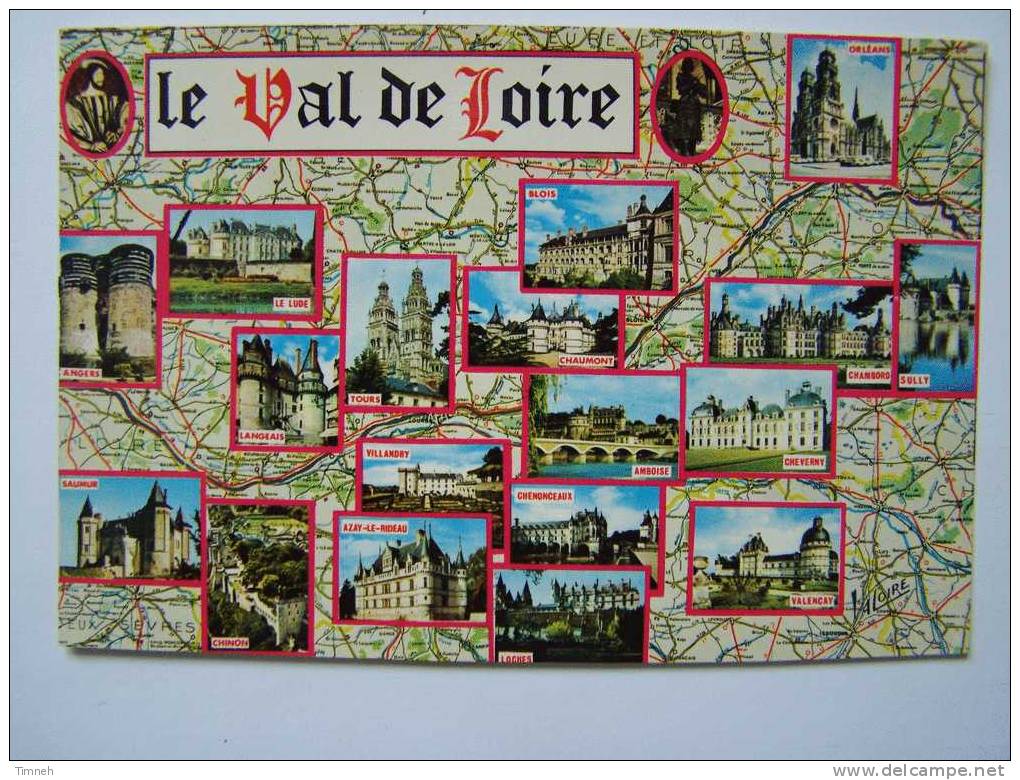 CPM.1981-carte Géographique Région LE VAL DE LOIRE-multivues-CHATEAUX-éditions Valoire - Centre-Val De Loire
