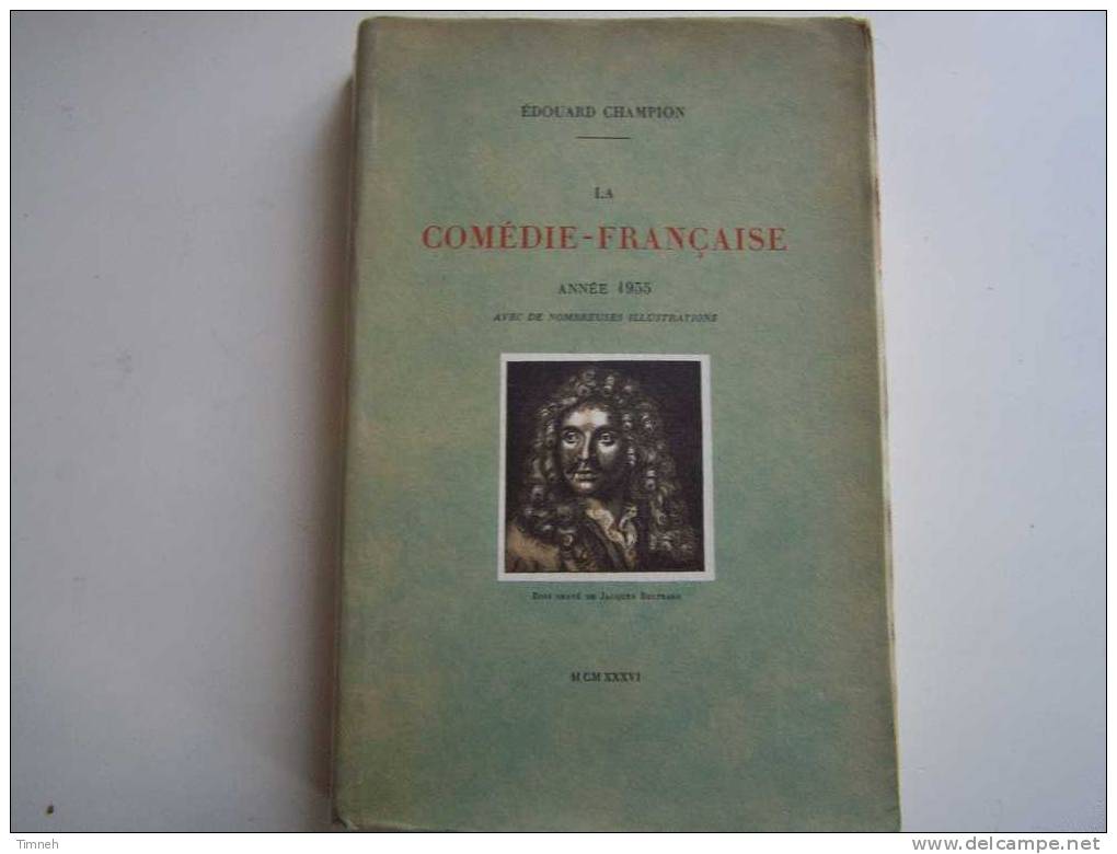La Comédie Française ANNEE 1935 Edouard CHAMPION Illustrations Calendrier Reprise Artistes Pièces Rôles - Französische Autoren