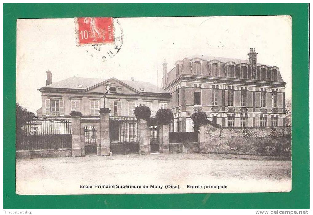 °°° CPA 60  Oise  école Primaire Supérieure DE Mouy  MORE FRANCE LISTED FOR SALE @1 EURO !! - Mouy