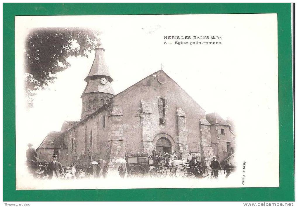 °°° CPA  03 NERIS LES BAINS L'eglise GALLO-ROMANE N°5? ALBERT M EDITEUR MORE FRANCE LISTED FOR SALE @1 EURO !! - Neris Les Bains