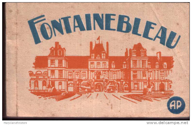 Dép.77 - FONTAINEBLEAU - Carnet Ancien Complet. - Fontainebleau