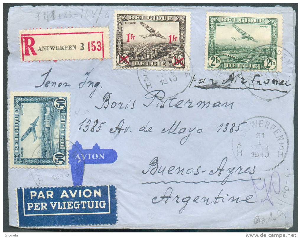 N°433-501(2)-508(3)-509(2 ) + PA 1(2)-3-6 Obl. Sc ANTWERPEN 3 S/L. Par Avion Et Recommandée Du 31-1-1940 Vers Buenos Ayr - 1936-51 Poortman