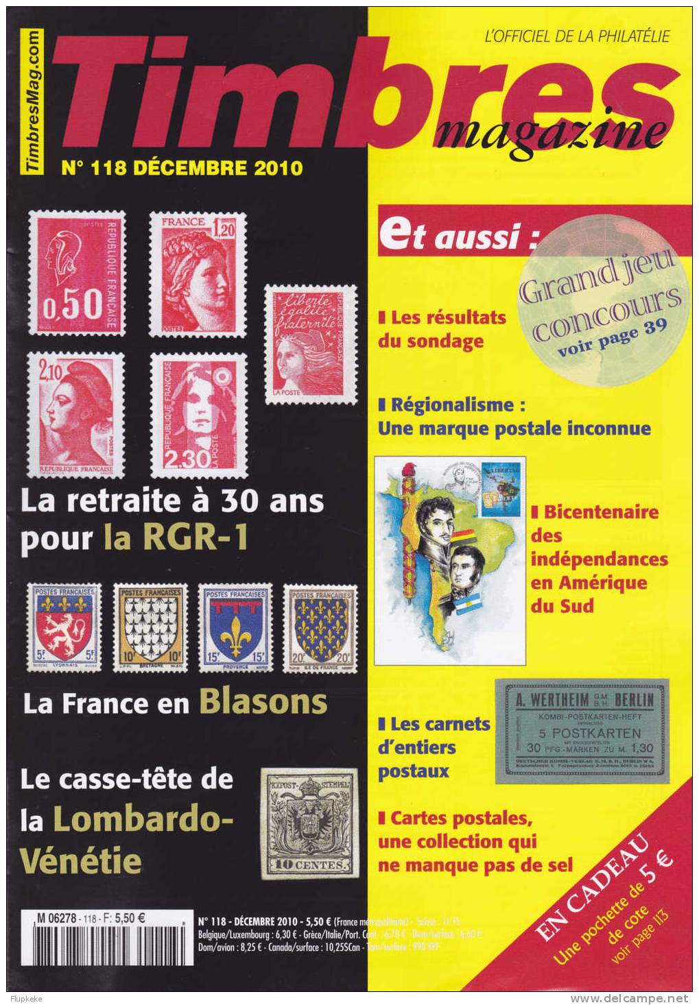 Timbres Magazine 118 Décembre 2010 Bicentenaire Des Indépendances En Amérique Du Sud - Français (àpd. 1941)