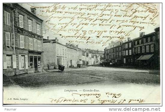 Longuyon    Grande Rue    Carte 1900 - Longuyon