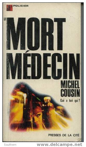 Mystère N° 5 Type 3    Michel Cousin   " Mort Médecin "  ++++BE++++ - Presses De La Cité