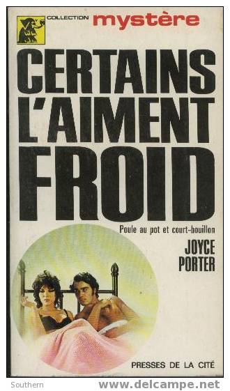 Mystère N° 54 Type 3  Joyce Porter  " Certains L´aiment Froid "  ++++BE++++ - Presses De La Cité