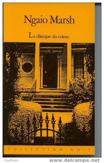 Collection Nuit  N° 3  Ngaio Marsh  " La Clinique Du Crime " +++Comme Neuf+++ - Presses De La Cité
