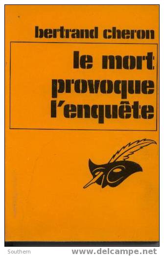 Le Masque 1397  Bertrand Cheron  " Le Mort Provoque L´enquète "  Très Bon état - Le Masque