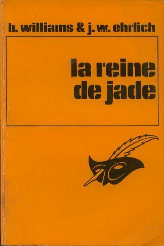 Le Masque N° 1328 "La Reine De Jade"   B. Williams & J.W. Ehrlich +++BE+++ - Le Masque