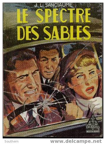 Jacquier - Le Glaive 132 J. L. Sanciaume " Le Spectre Des Sables " - Jacquier, Ed.