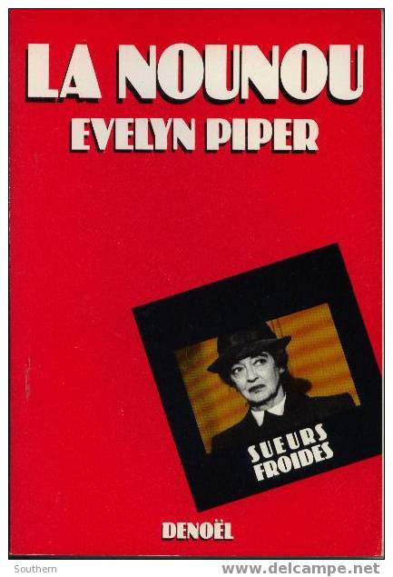 Denoël  Sueurs Froides N° 9   Evelyn Piper  " La Nounou " ++++ TBE ++++ - Denoel Crime Club