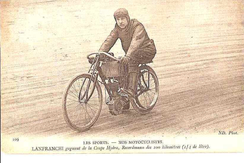 LES SPORTS NOS MOTOCYCLISTES LANFRANCHI GAGNANT DE LA COUPE HYDRA RECORMAN DES 100 KM REF 19412 - Motorcycle Sport