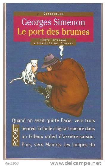 Georges Simenon Le Port Des Brumes POCKET Classiques N° 6233 - Simenon