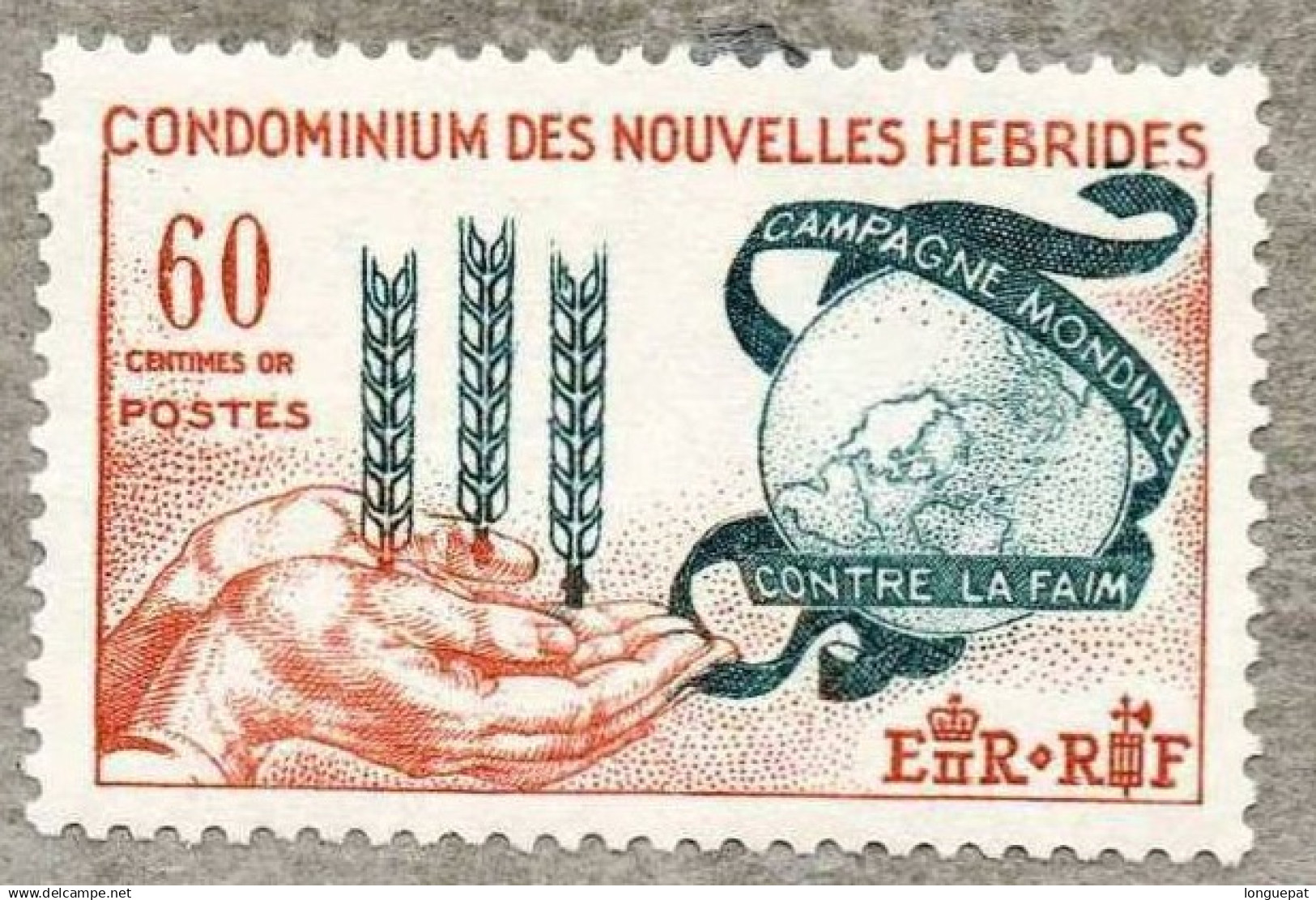 NOUVELLES HEBRIDES (Vanuatu) :  Campagne Mondiale Contre LaFaim : épis, Mappemonde - Unused Stamps