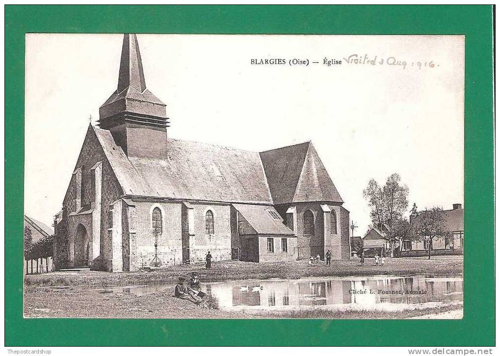 CPA 60 OISE BLARGIES  L'Eglise MORE FRANCE LISTED @ 1 EURO OR LESS - Other & Unclassified