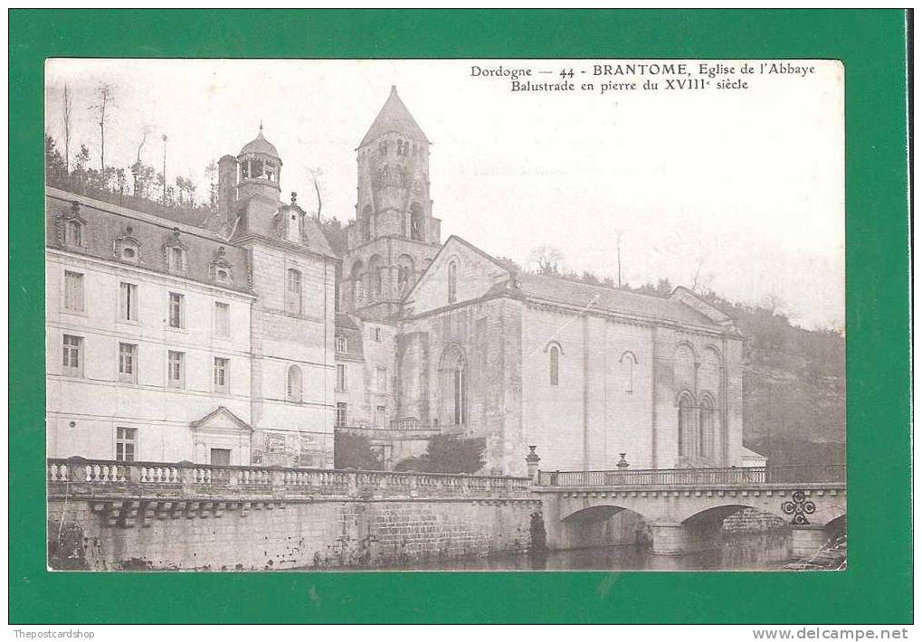 CPA 24 Dordogne  Brantome Eglise De L'abbaye Balustrade En Pierre Du XVIIIe Siecle MORE FRANCE LISTED @ 1 EURO O - Brantome