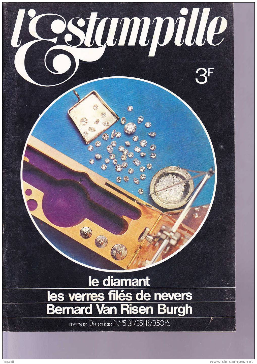 L'ESTAMPILLE    N°5  Décembre 1969  64 Pages  Le Diamant  Le Vin - Brocantes & Collections