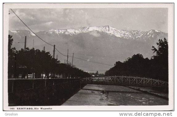 SANTIAGO 505 RIO MAPOCHO (CARTE PHOTO) - Chile