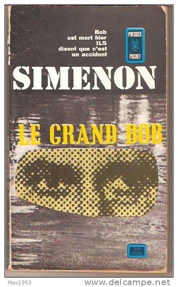 SIMENON - LE GRAND BOB - Presses Pocket  N° 84 - Simenon