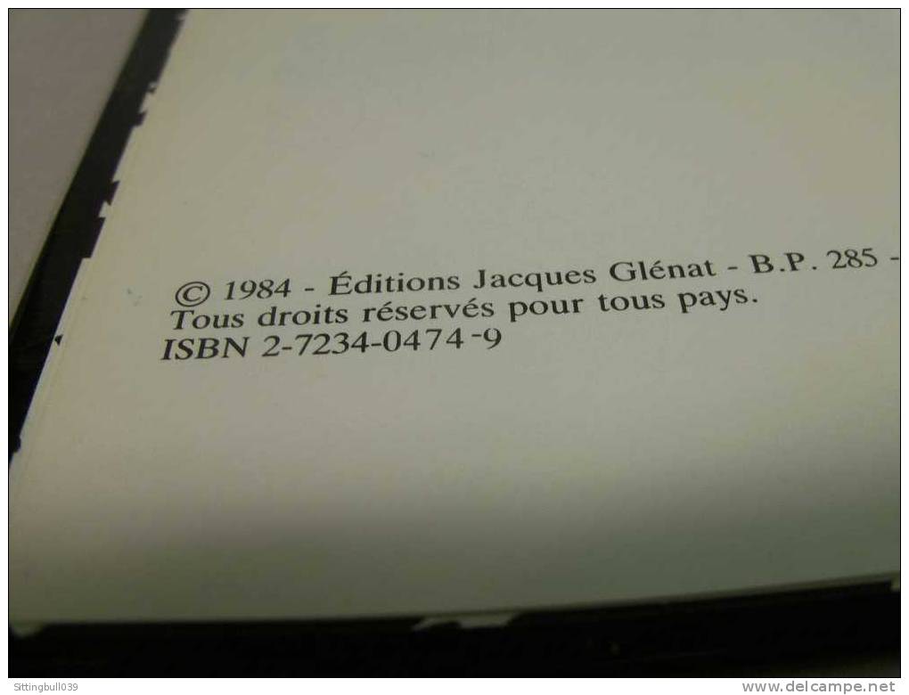 JUILLARD / COTHIAS. LES 7 VIES DE L'EPERVIER. T2. LE TEMPS DES CHIENS. Edition Originale 1984. Glénat. - Sept Vies De L'Epervier, Les