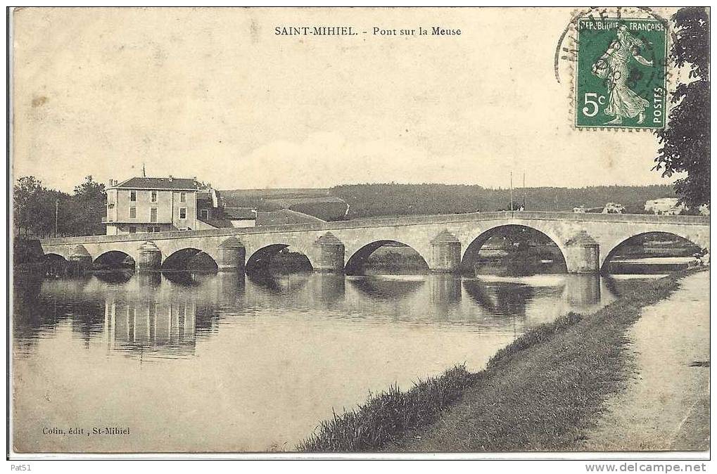 55 - Saint Mihiel : Pont Sur La Meuse - Saint Mihiel