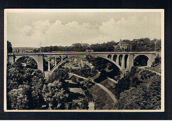 RB 648 -  Earlier Postcard Pont Adolphe Luxembourg - Luxembourg - Ville