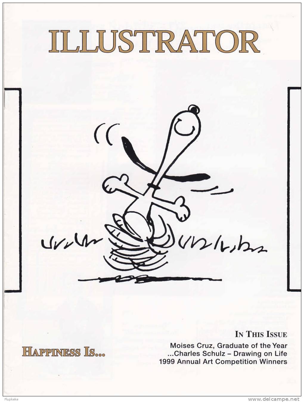 Illustrator 2000 Issue Special Charles Schulz Peanuts Happiness Is...and 1999 Annual Art Competition Winners - Andere & Zonder Classificatie