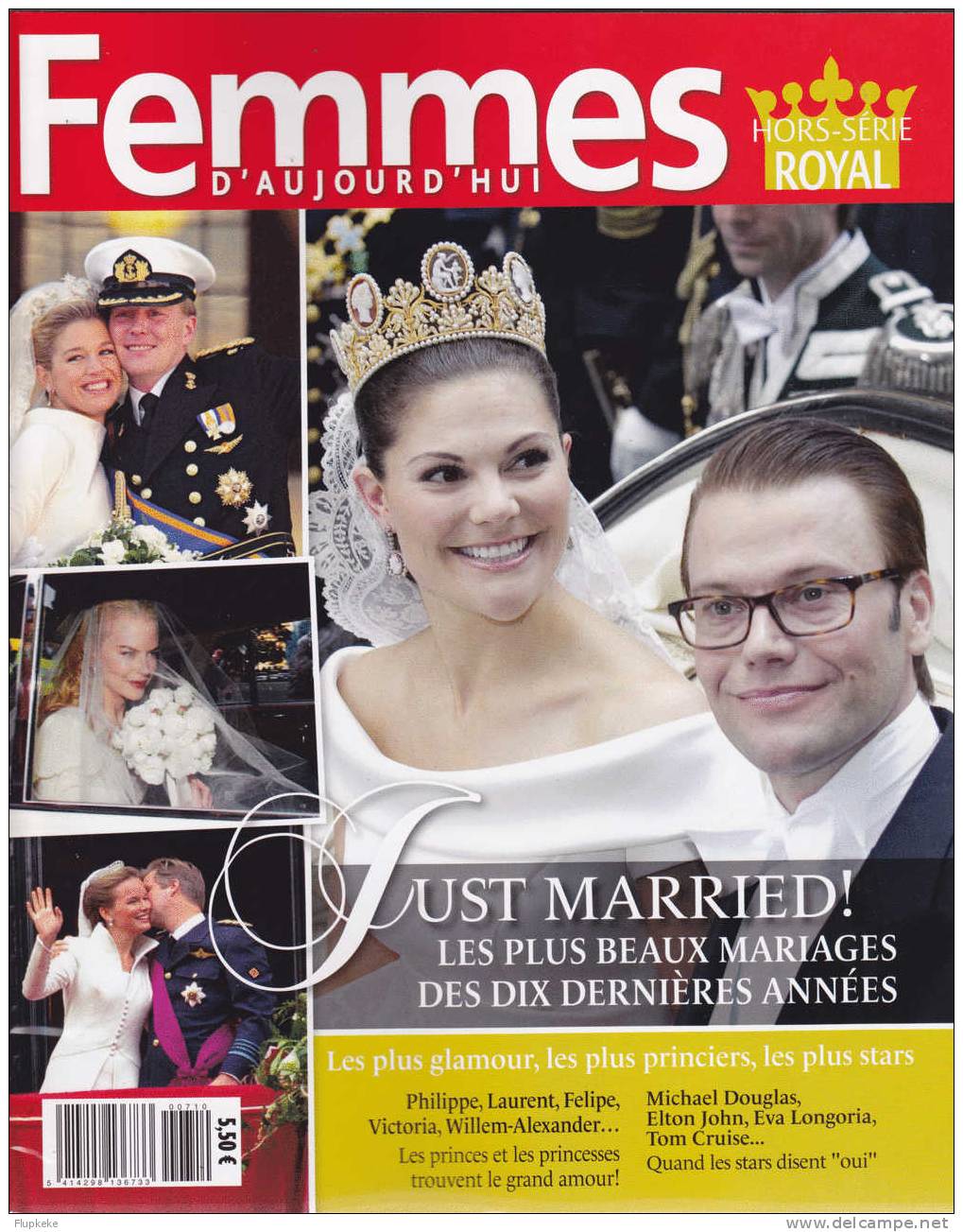Femmes D´Aujourd´Hui Hs Royal Novembre 2010 Just Married Les Plus Beaux Mariages Des Dix Dernières Années - Gente